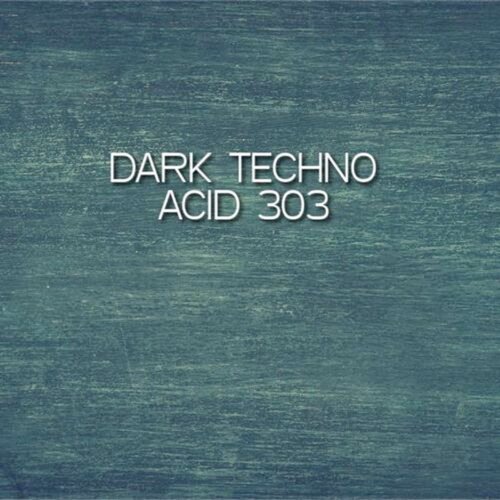 Dark Techno - Acid 303 [1429865]